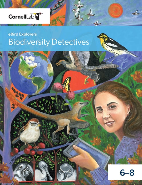 The Cornell Lab eBird Explorers Biodiversity Detectives 6-8 curriculum cover